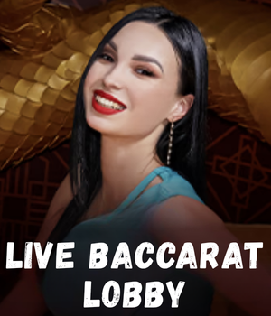 Live Baccarat Lobby