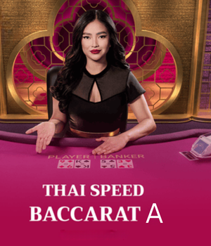 Thai Speed Baccarat A