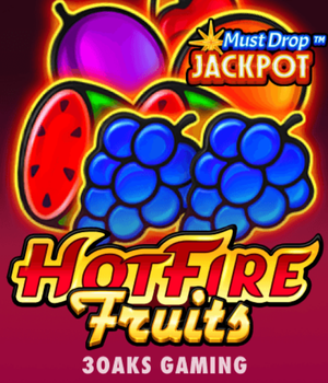 Must Drop Jackpot Hot Fire Fruits