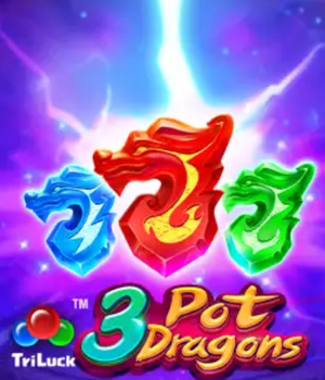 3 Pot Dragons